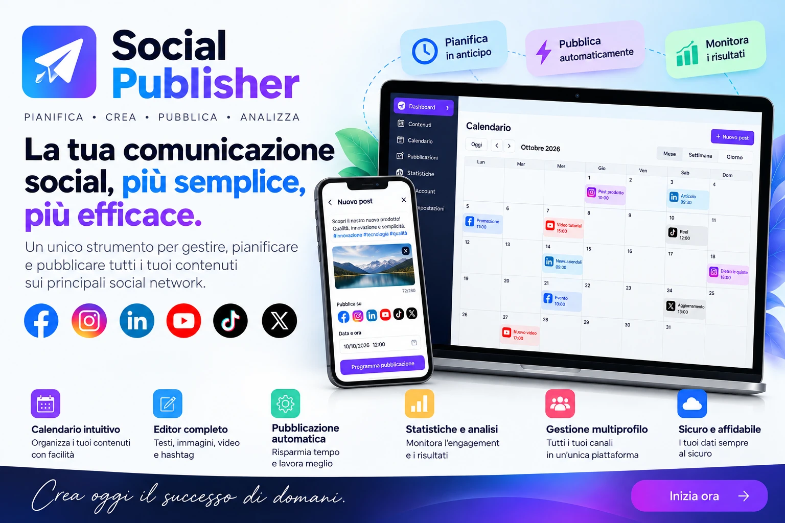 Social Publisher. Pianifica, crea, pubblica e analizza la tua comunicazione social.